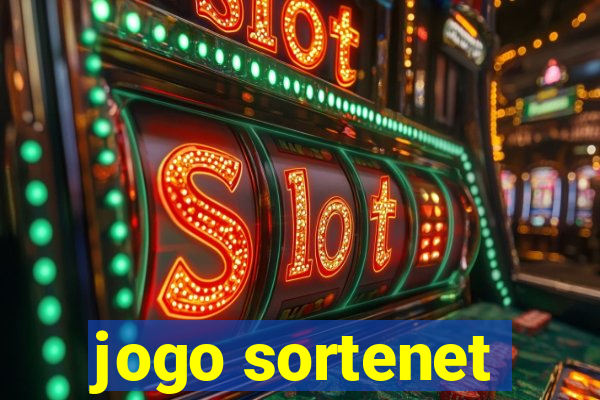 jogo sortenet